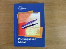 Prüfungsbuch metall auflage gebraucht kaufen  Germersheim