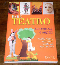 Fare teatro con usato  Asti