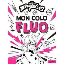 Livre miraculous colo d'occasion  Les Mureaux