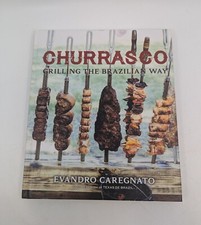 Churrasco Grilling The Brazilian Way by Evandro Caregnato comprar usado  Enviando para Brazil