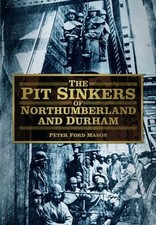 Pit sinkers northumberland for sale  SUNDERLAND