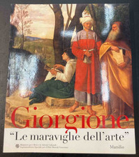 Giorgione. meraviglie dell usato Giorgione. meraviglie dell usato  Firenze