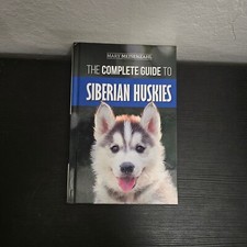 Complete guide siberian for sale  South Lake Tahoe
