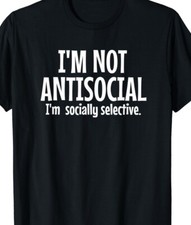 Camiseta engraçada I'm not Anti Social, I'm Socialmente Selective comprar usado  Enviando para Brazil