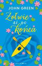 Żółwie aż do końca - John Green - POLSKA KSIĄŻKA na sprzedaż  PL