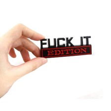 FUCK-IT EDITION Logotipo Carroceria Capô Grade Emblema Emblema Adesivo Adesivo Acessórios, usado comprar usado  Enviando para Brazil
