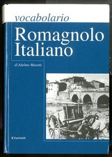 Vocabolario romagnolo italiano usato  Ravenna