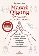 Masaż Qigong - ćwiczenia palców i dłoni (Masaz Qigong - cwiczenia palcow i ...) na sprzedaż  PL