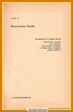 Opere bonaventura tecchi usato  Bari