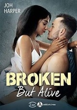 Broken but alive gebraucht kaufen  Berlin