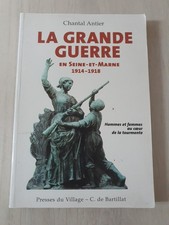 Grande guerre seine d'occasion Grande guerre seine d'occasion  Lizy-sur-Ourcq
