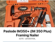 Paslode im350 plus for sale  LEICESTER
