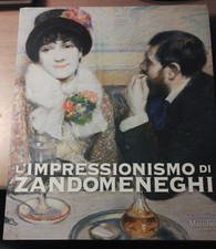 Impressionismo zandomeneghi. c usato  Villanova di Camposampiero