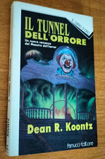 Dean koontz tunnel usato  Torino