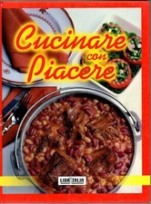 Cucinare con piacere usato  Italia