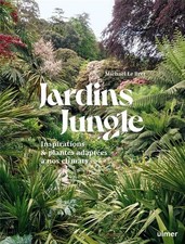 Jardin jungle inspirations d'occasion Jardin jungle inspirations d'occasion  Barr