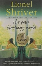 The Post-Birthday World, Shriver, Lionel, Used; Very Good Book comprar usado  Enviando para Brazil