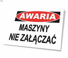 ZI-1 - ZNAK TABLICA- Awaria maszyny nie załączać LIBRES POLSKA SP  na sprzedaż  PL