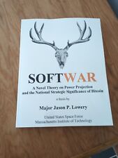 Softwar: A Novel Theory on Power Projection Jason Lowery BITCOIN PAPERBACK comprar usado  Enviando para Brazil