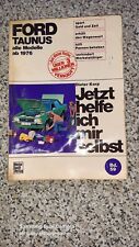 ford taunus 1976 gebraucht kaufen ford taunus 1976 gebraucht kaufen Püttlingen