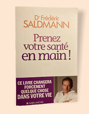 Frédéric saldmann prenez d'occasion  Tours-