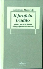 Profeta tradito. come usato Profeta tradito. come usato  Italia