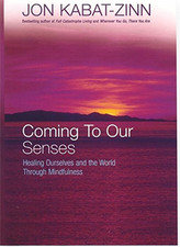 Coming senses healing for sale  ROSSENDALE