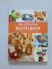 Topp ultimative bastelbuch gebraucht kaufen  Hildesheim