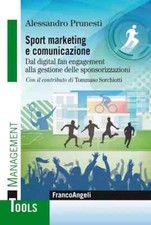 Sport marketing comunicazione usato  Roma