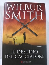 Wilbur smith.il destino usato  Priolo Gargallo