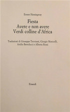 Hemingway ernest. fiesta. usato Hemingway ernest. fiesta. usato  Reggello