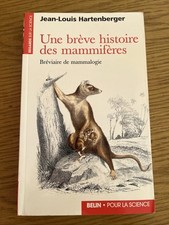 Breve histoire mammiferes d'occasion  Tinqueux