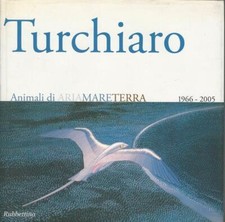 Aldo turchiaro. animali usato  Italia