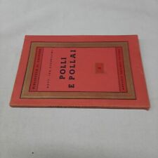 Polli pollai 1953 usato  Signa