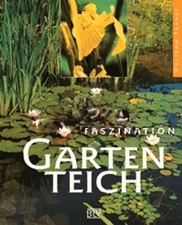 Faszination gartenteich gebraucht kaufen  Berlin
