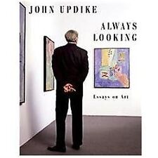 Always Looking: Essays on Art by Updike, John, usado comprar usado  Enviando para Brazil