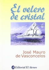 Usado, EL VELERO DE CRISTAL / THE CRYSTAL SAILBOAT (SPANISH By De Jose Mauro comprar usado  Enviando para Brazil