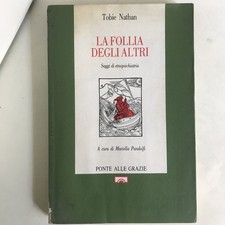 Tobie nathan follia usato  Compiano
