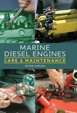 Marine Diesel Engines : Care and Maintenance Hardcover Peter Capl segunda mano  Embacar hacia Mexico