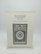 Tra populismo bolscevismo usato  Italia