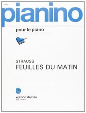 Feuilles du matin - Pianino 57 [Broché] Strauss, Johann na sprzedaż  Wysyłka do Poland