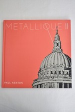 Metallique paul kenton for sale  MILTON KEYNES