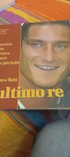 Libro francesco totti usato  Isola del Liri