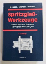 Spritzgießwerkzeuge anleitung gebraucht kaufen  Angelburg