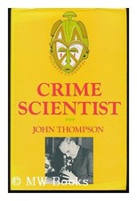 Crime scientist john for sale  UK
