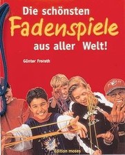 Schönsten fadenspiele aller gebraucht kaufen Schönsten fadenspiele aller gebraucht kaufen  Berlin