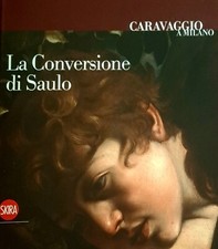 Conversione saulo caravaggio usato  Trani