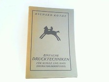 Einfache drucktechniken schule gebraucht kaufen Einfache drucktechniken schule gebraucht kaufen  Lahstedt