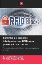 B Lakshmi Prasanna M Carrinho de compras inteligente com RFID para p (Paperback) comprar usado  Enviando para Brazil