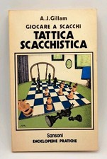 Tattica scacchistica gillam usato Tattica scacchistica gillam usato  Italia